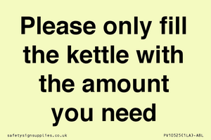 Please only fill the kettle with the amount you need